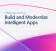 Build and Modernize Intelligent Apps