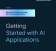 Getting Started with AI Applications